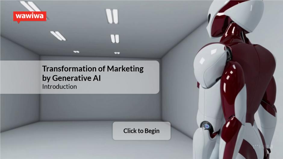 Transformation of Marketing by Generative AI